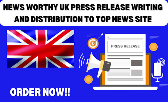 Gig Preview - Write and distribute uk press release to top uk news site