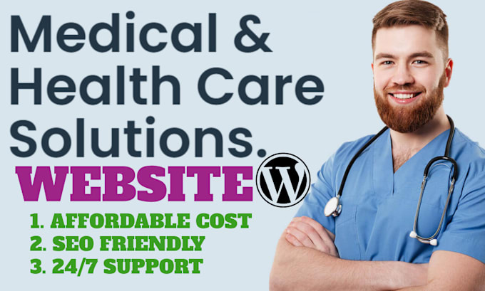 Gig Preview - Create medical, healthcare website at cheap cost