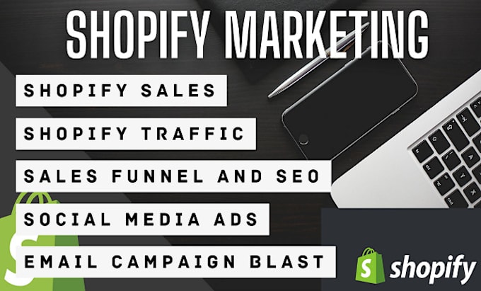 Gig Preview - Boost shopify sales, shopify marketing, shopify promotion, ecommerce marketing