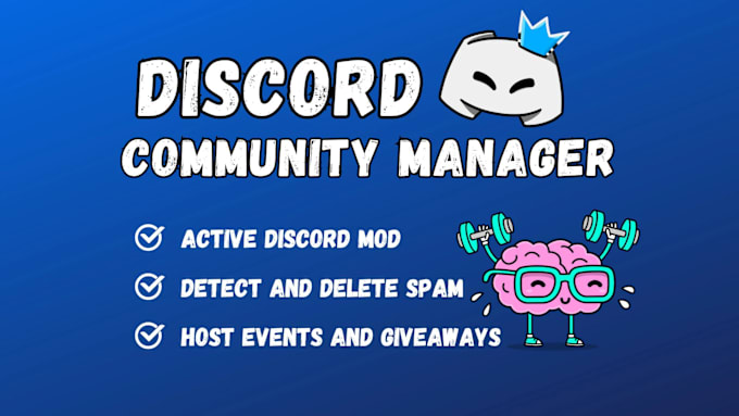 Gig Preview - Manage your discord community