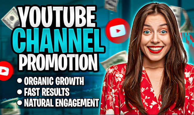 Gig Preview - Do organic youtube video promotion for channel growth