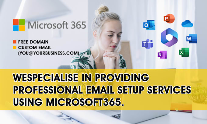 Gig Preview - Setup professional microsoft office 365 and business email