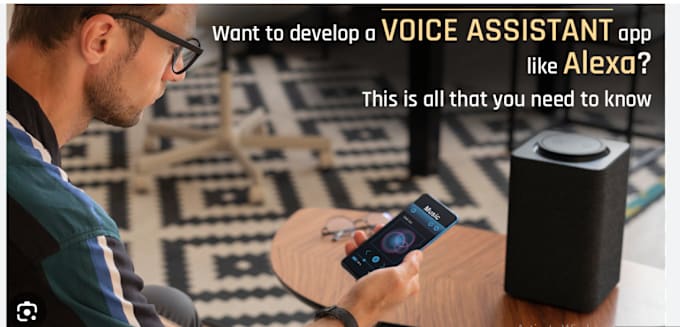 Gig Preview - Develop voice ai bot, voice app development, app like alexa and google assistant