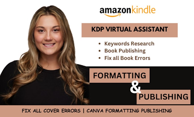 Gig Preview - Be your virtual assistant for amazon kdp book publishing book formatting