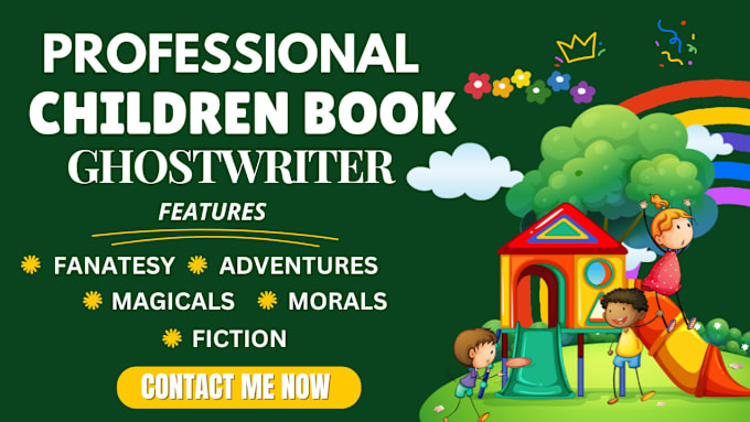 Gig Preview - Ghostwrite or edit engaging, moral children book, kid story book writing, writer