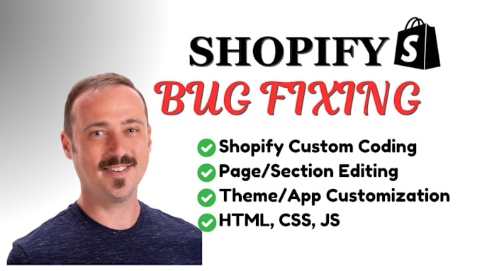 Bestseller - do shopify custom coding customization and bug fixing