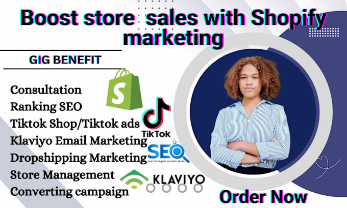 Gig Preview - Do tiktok shop klaviyo email shopify dropship ecommerce marketing SEO for sales