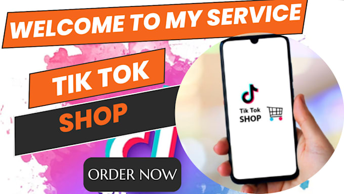 Gig Preview - Setup tiktok shop, product research listing, affiliates outreach and ads