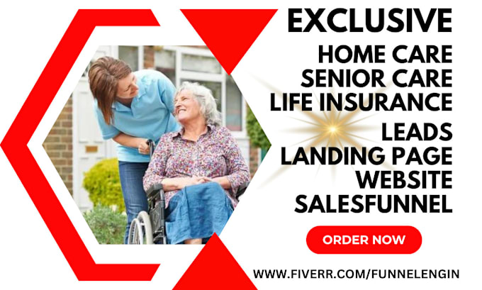 Gig Preview - Generate senior care leads iul life insurance elderly car home care landing page