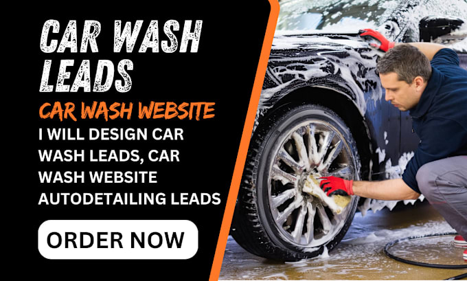 Gig Preview - Generate car detailing leads auto detailing car wash leads car detailing website