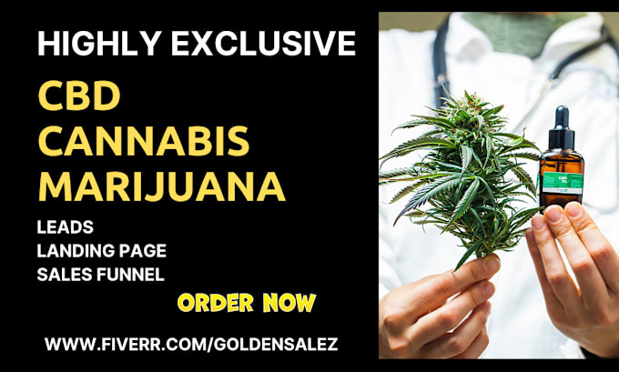 Gig Preview - Generate cannabis leads weed hemp cbd cannabis oil landing page cbd sales funnel