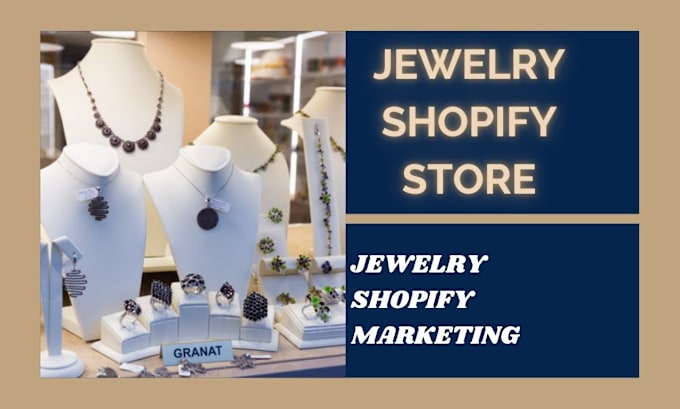 Gig Preview - Do jewelry shopify store marketing via facebook ads tiktok ads product upload