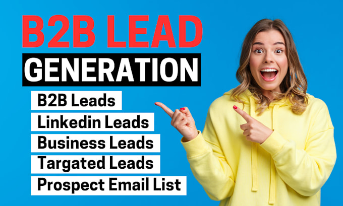 Gig Preview - Do targeted b2b lead generation for any industries