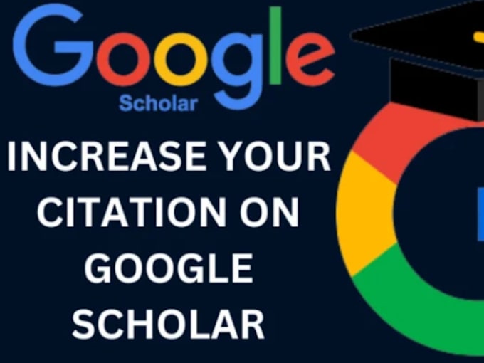 Gig Preview - Backdate citation, increase google scholar citation