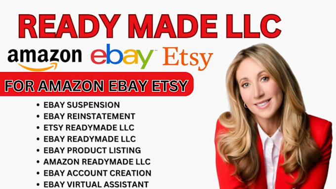 Gig Preview - Create ebay readymade llc amazon llc etsy llc reinstate ebay suspended account