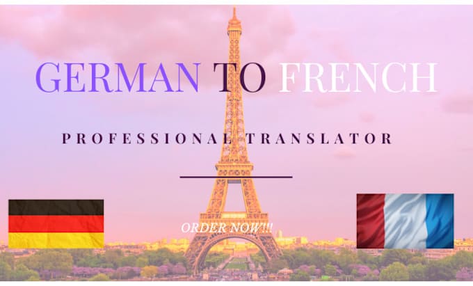 Gig Preview - Professionally translate german to french accurate and fast service