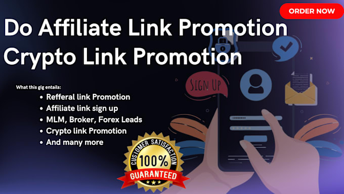 Gig Preview - Do affiliate link sign up refferal link affiliate sign up crypto link promotion