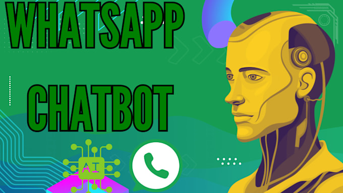 Gig Preview - Develop a custom whatsapp chatbot, ai chatbot, whatsapp api