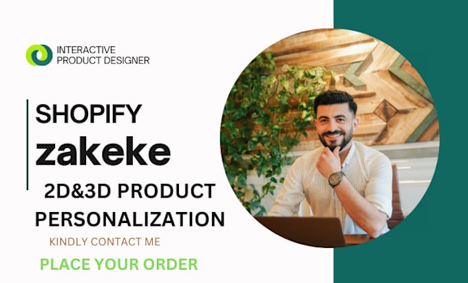 Gig Preview - L do zakeke products customization for shopify store