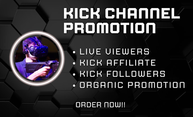 Gig Preview - Organic kick channel promotion, kick affiliate to get real followers and viewer