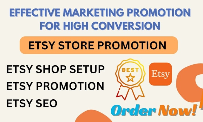 Gig Preview - Do esty marketing, etsy SEO, etsy traffic, etsy listing, etsy promotion