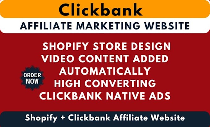 Gig Preview - Create clickbank affiliate website clickbank affiliate marketing shopify store