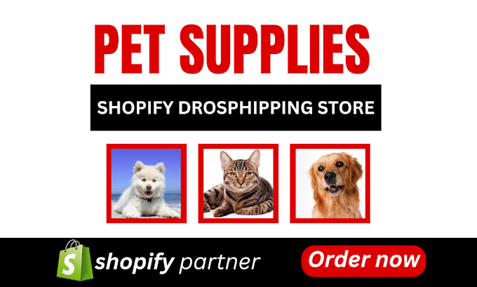 Gig Preview - Build a profitable dog and cat pet shopify store pet dropshipping website