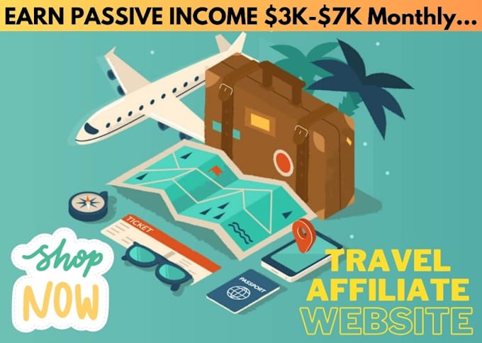 Gig Preview - Do travel affiliate marketing website, travel website  passive income, wordpress