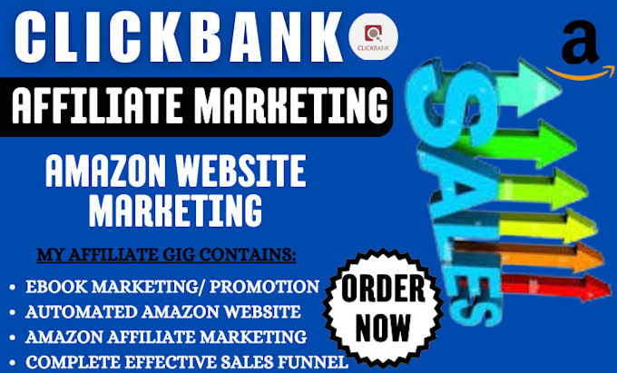 Gig Preview - Build clickbank affiliate marketing sales funnel amazon affilate website sales