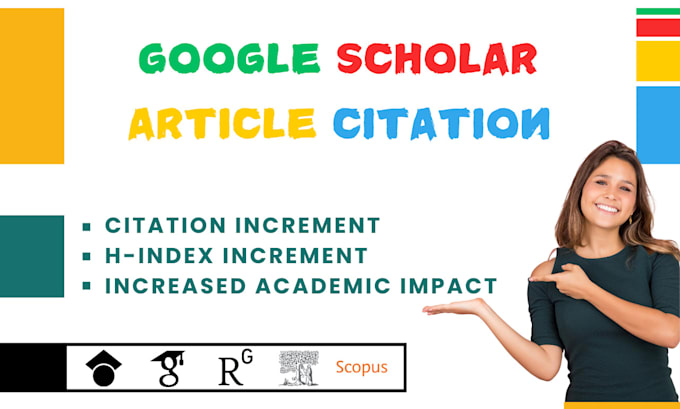 Gig Preview - Increase your google scholar article citation, researchgate citation