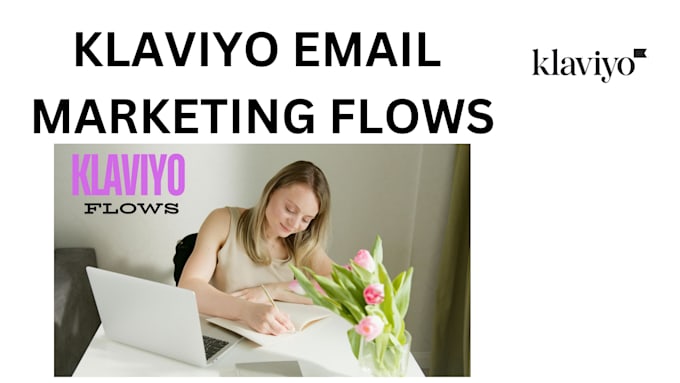 Gig Preview - Set up your klaviyo email marketing flows