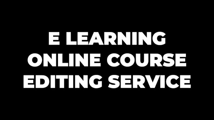 Gig Preview - Edit online elearning course, lessons, tutorials virtual meeting webinars