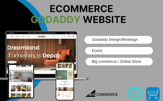 Gig Preview - Design ecwid, ecommerce godaddy and online store bigcommerce website