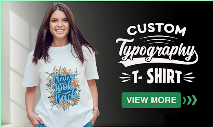 Gig Preview - Do creative custom typography t shirt design for you