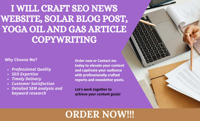 Bestseller - craft SEO news website, solar blog post, yoga oil and gas article copywriting