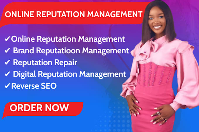 Gig Preview - Help to protect online reputation management, enhance online brand