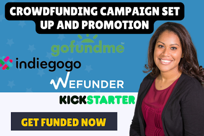 Gig Preview - Promote your gofundme, kickstarter, indiegogo crowdfunding campaign