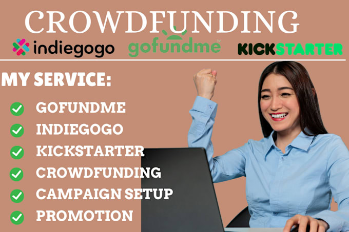 Bestseller - create and promote kickstarter, gofundme, indiegogo crowdfunding campaign