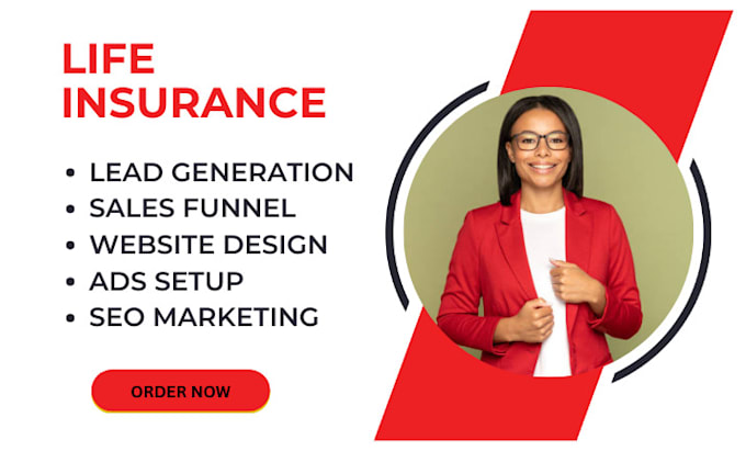 Gig Preview - Generate life insurance leads, insurance leads life insurance leads generation