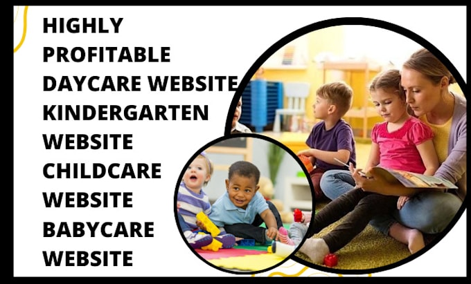 Gig Preview - Build daycare website kindergarten website childcare website babycare website