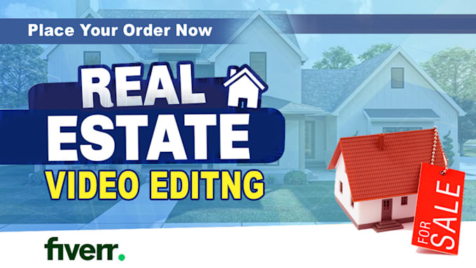 Gig Preview - Do professional real estate video editing