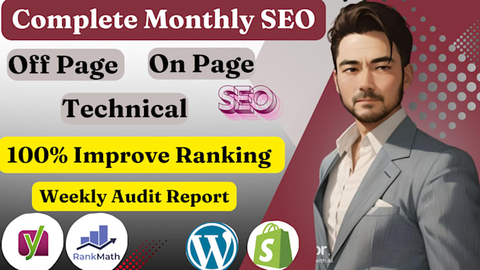 Gig Preview - Complete monthly SEO service, backlinks strategy, google ranking optimization