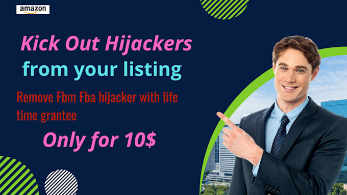 Bestseller - remove  amazon hijacker seller from your product listing