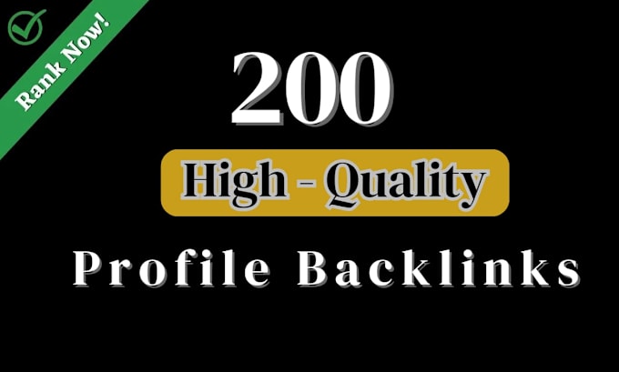 Gig Preview - Build 200 high best quality profile backlinks