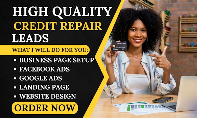 Gig Preview - Generate quality credit card repair leads credit restoration via facebook ads