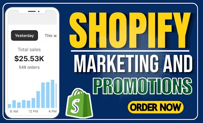 Gig Preview - Shopify marketing, shopify promotion,ecommerce marketing to boost shopify sales