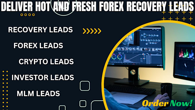 Gig Preview - Deliver hot and fresh forex recovery leads