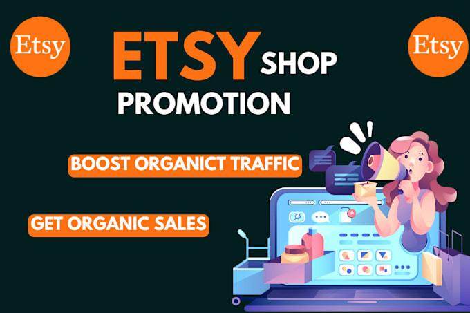 Gig Preview - Do etsy listing, etsy promotion to get etsy traffic for etsy shop sales