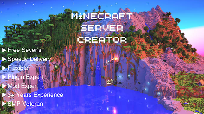 Gig Preview - Make a modded or vanilla smp