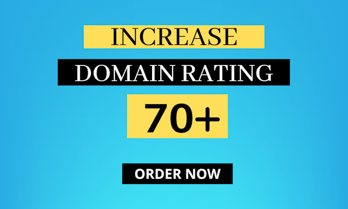 Gig Preview - Increase ahrefs domain rating DR 70 using high domain authority SEO backlinks